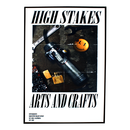 "HIGH STAKES" print